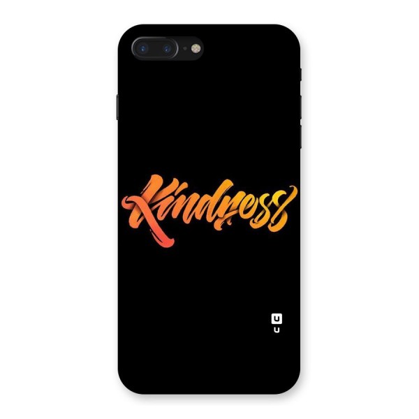 Kindness Back Case for iPhone 7 Plus