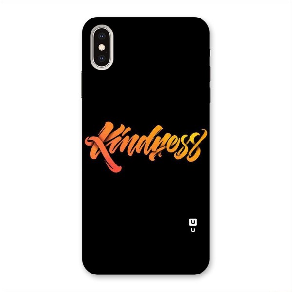 Kindness Back Case for iPhone XS Max