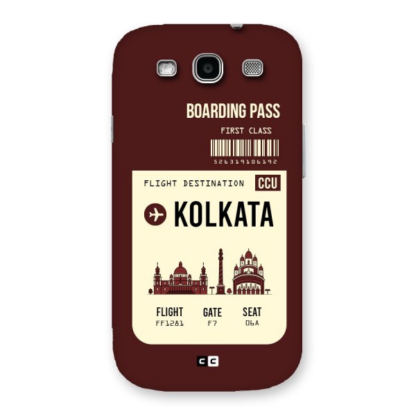 Kolkata Boarding Pass Back Case for Galaxy S3