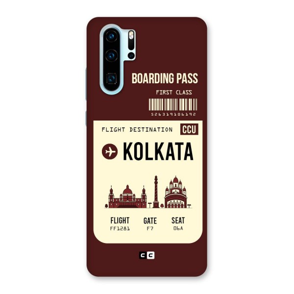 Kolkata Boarding Pass Back Case for Huawei P30 Pro