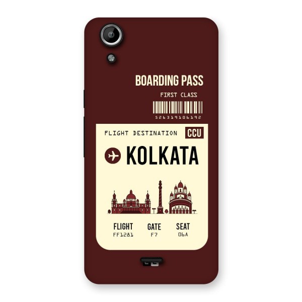 Kolkata Boarding Pass Back Case for Micromax Canvas Selfie Lens Q345