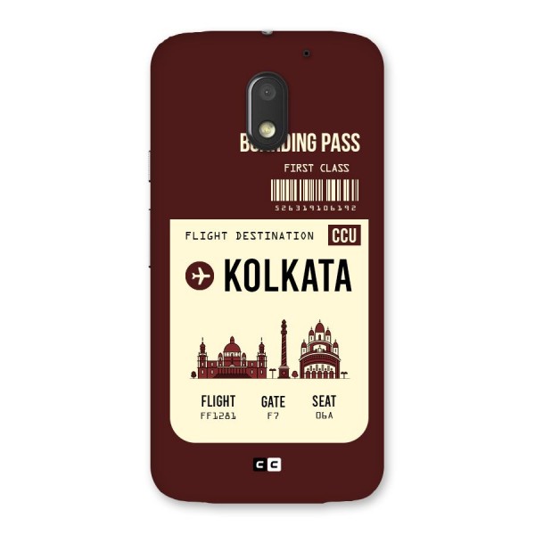 Kolkata Boarding Pass Back Case for Moto E3 Power
