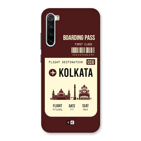 Kolkata Boarding Pass Back Case for Redmi Note 8