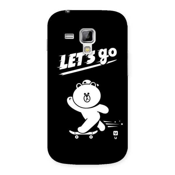 Lets Go Art Back Case for Galaxy S Duos