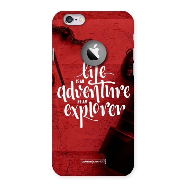 Life Adventure Explorer Back Case for iPhone 6 Logo Cut