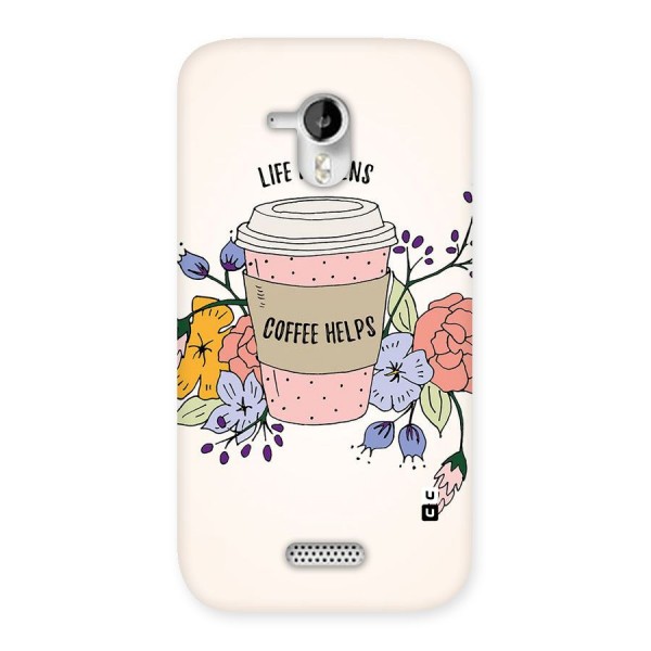 Life Happens Back Case for Micromax Canvas HD A116