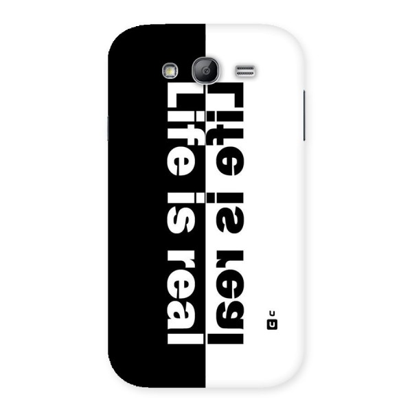 Life is Real Simple Back Case for Galaxy Grand Neo Plus