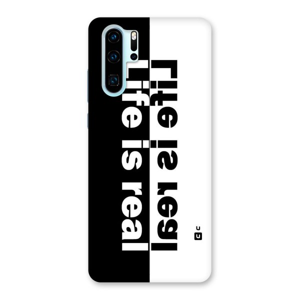 Life is Real Simple Back Case for Huawei P30 Pro