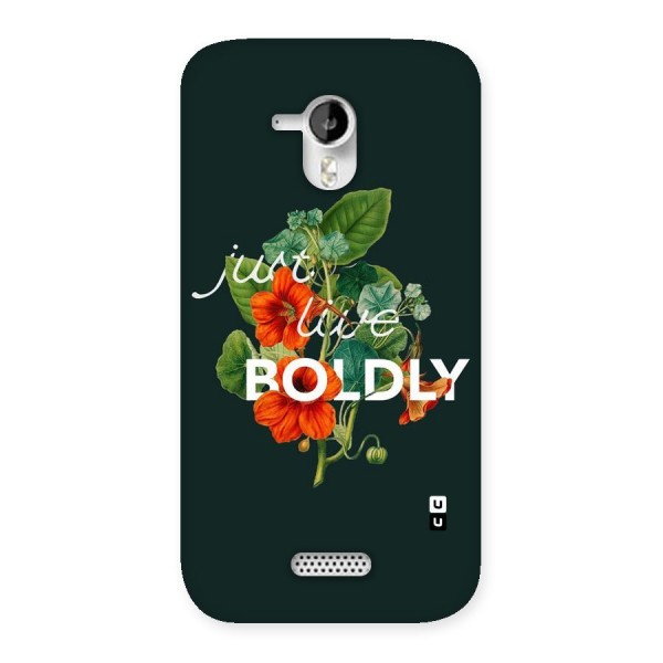 Live Boldly Back Case for Micromax Canvas HD A116