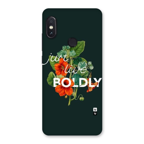 Live Boldly Back Case for Redmi Note 5 Pro