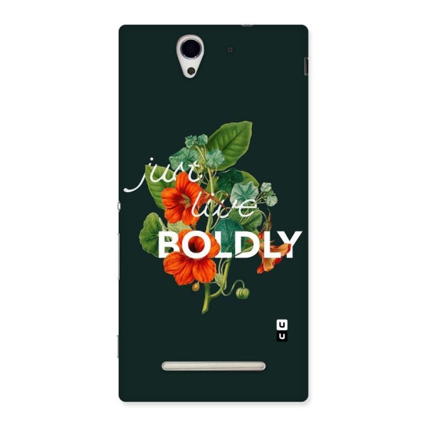 Live Boldly Back Case for Sony Xperia C3