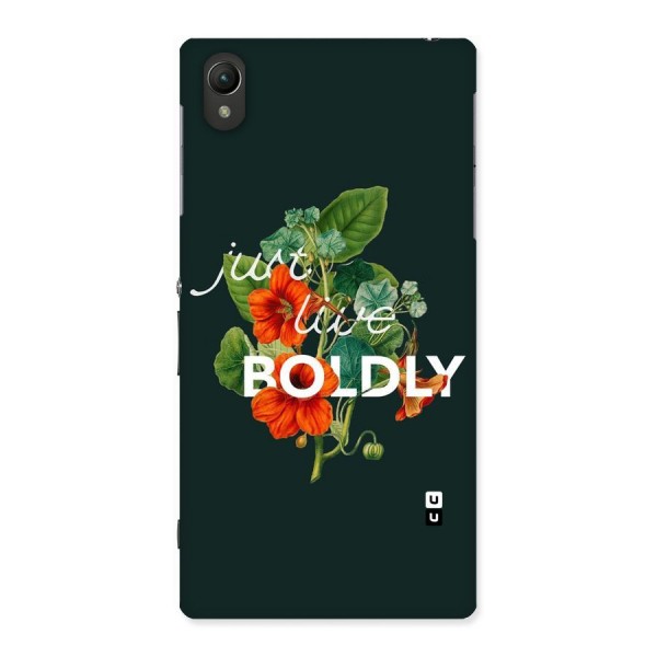 Live Boldly Back Case for Sony Xperia Z1