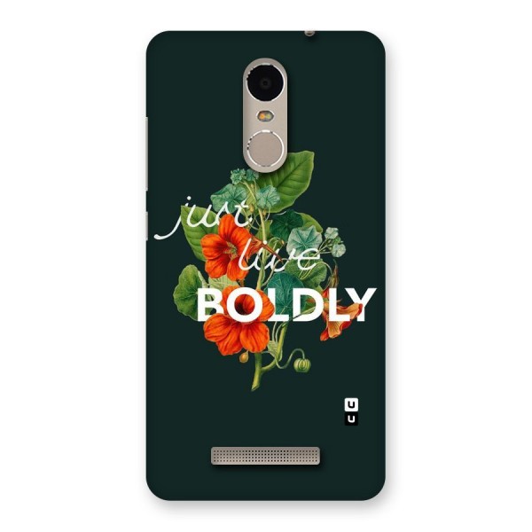Live Boldly Back Case for Xiaomi Redmi Note 3