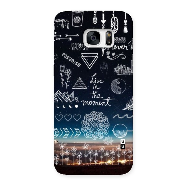 Live In The Moment Back Case for Galaxy S7 Edge