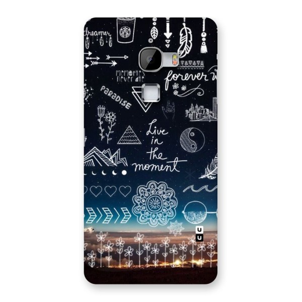 Live In The Moment Back Case for LeTv Le Max