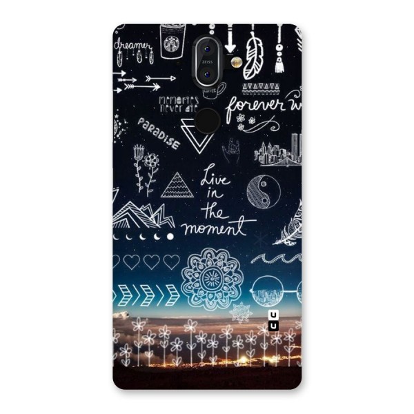 Live In The Moment Back Case for Nokia 8 Sirocco