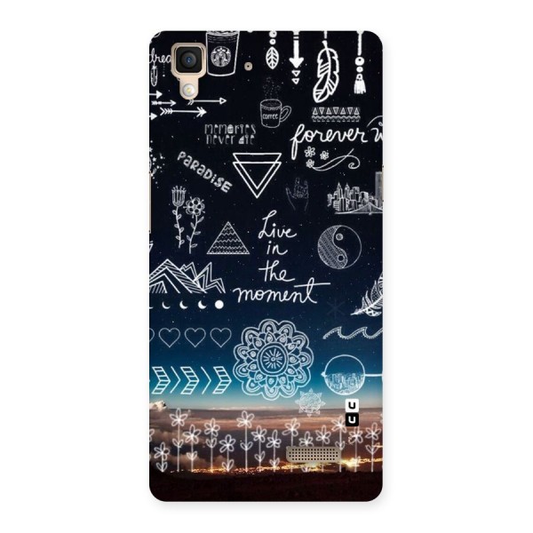 Live In The Moment Back Case for Oppo R7
