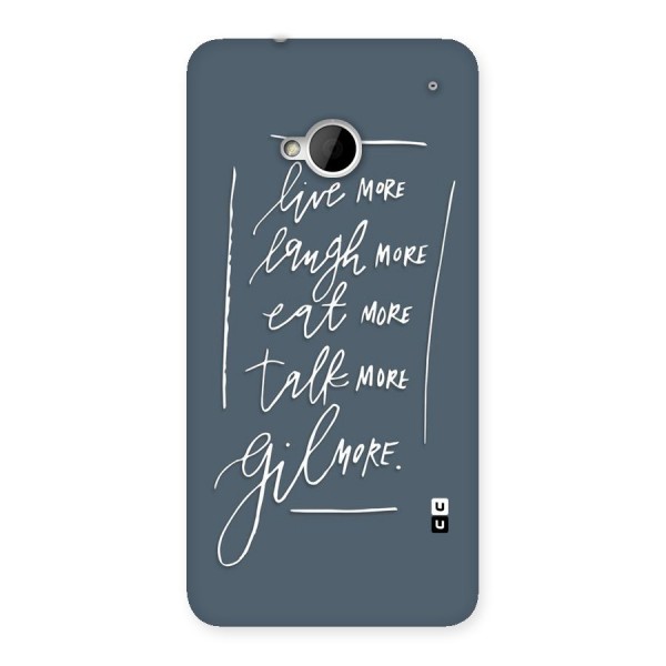 Live Laugh More Back Case for HTC One M7