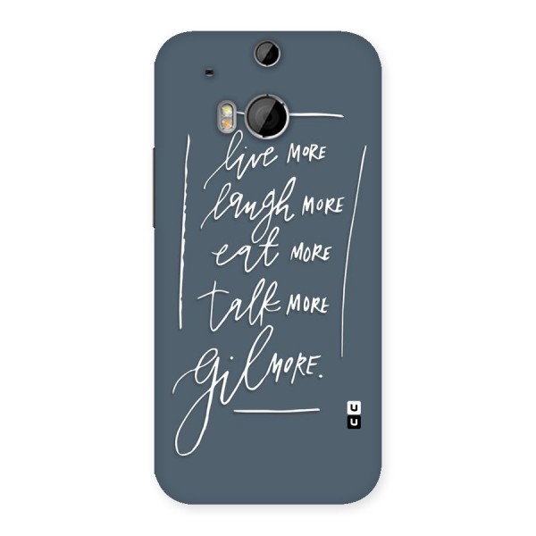 Live Laugh More Back Case for HTC One M8