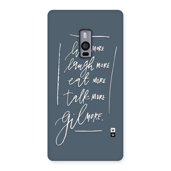 Live Laugh More Back Case for OnePlus Two