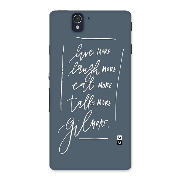 Live Laugh More Back Case for Sony Xperia Z