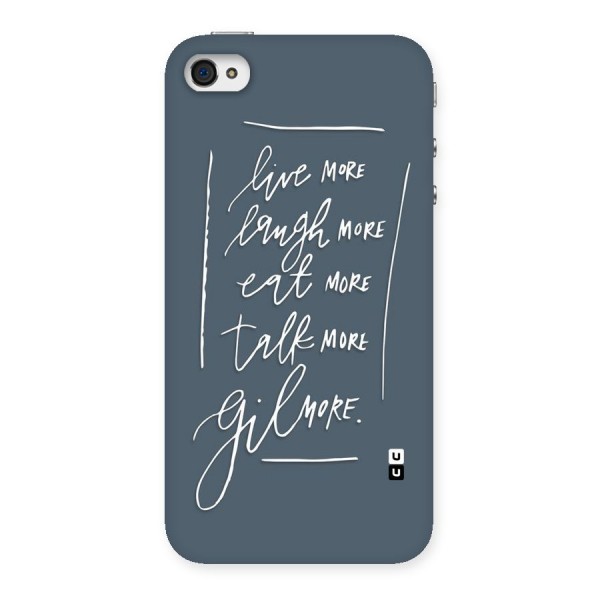 Live Laugh More Back Case for iPhone 4 4s