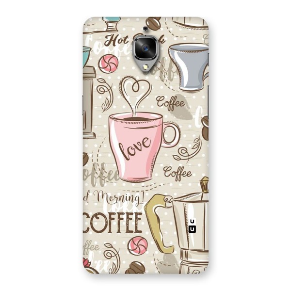 Love Coffee Design Back Case for OnePlus 3T