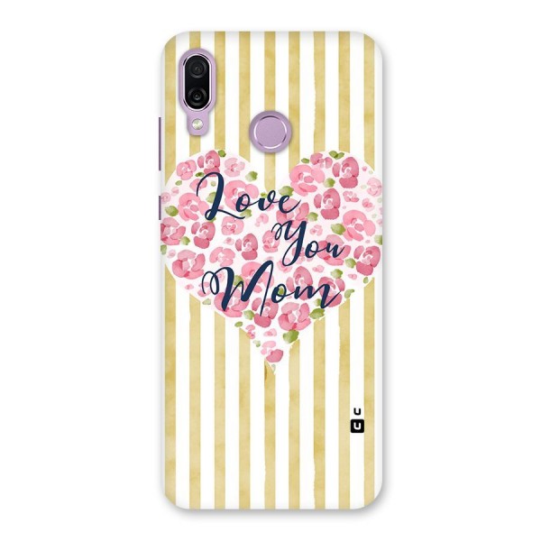 Love You Mom Back Case for Honor Play