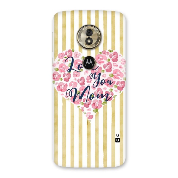 Love You Mom Back Case for Moto G6 Play
