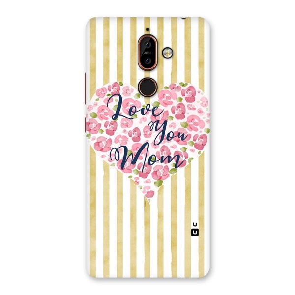 Love You Mom Back Case for Nokia 7 Plus