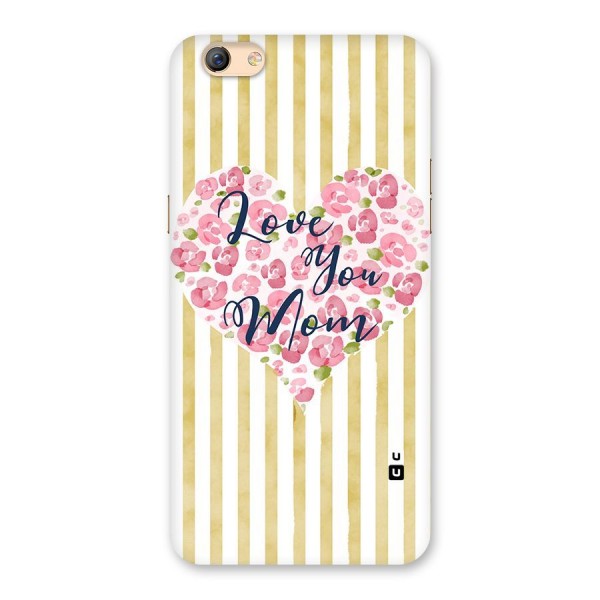 Love You Mom Back Case for Oppo F3 Plus