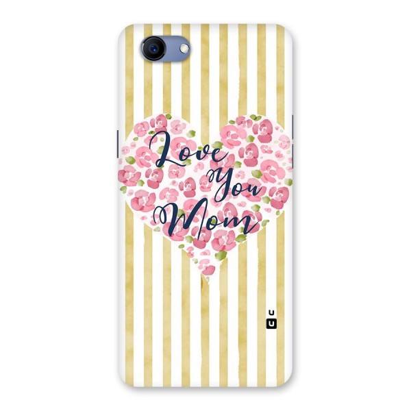 Love You Mom Back Case for Oppo Realme 1