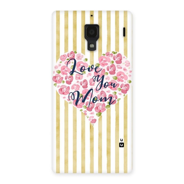 Love You Mom Back Case for Redmi 1S