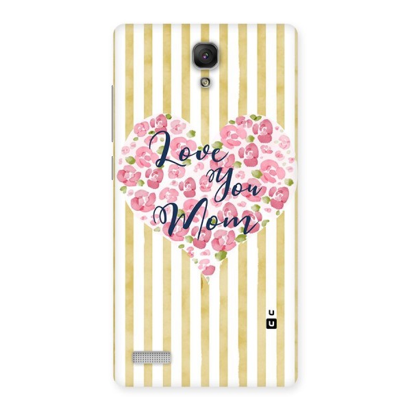 Love You Mom Back Case for Redmi Note