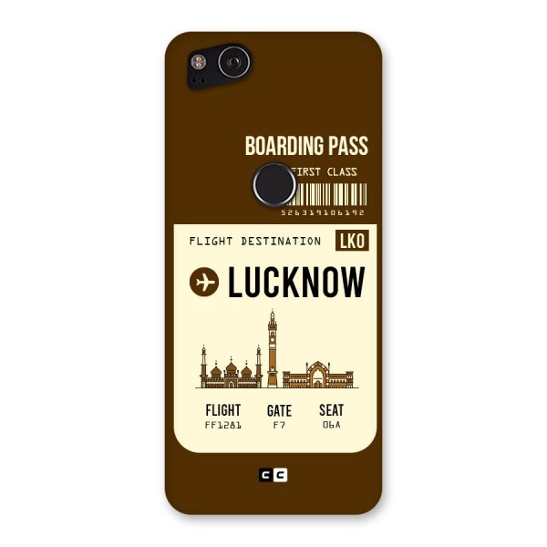 Lucknow Boarding Pass Back Case for Google Pixel 2