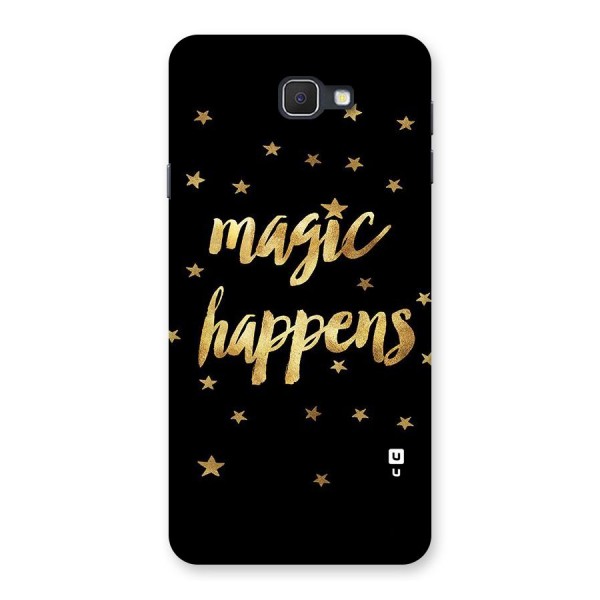 Magic Happens Back Case for Galaxy On7 2016