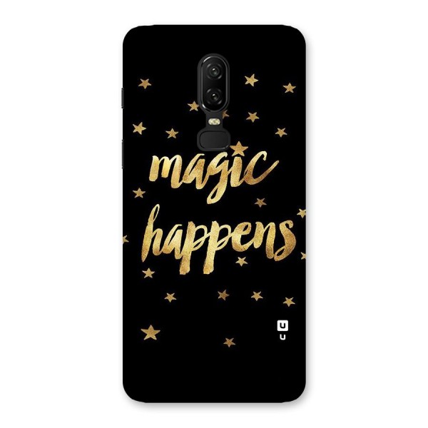 Magic Happens Back Case for OnePlus 6