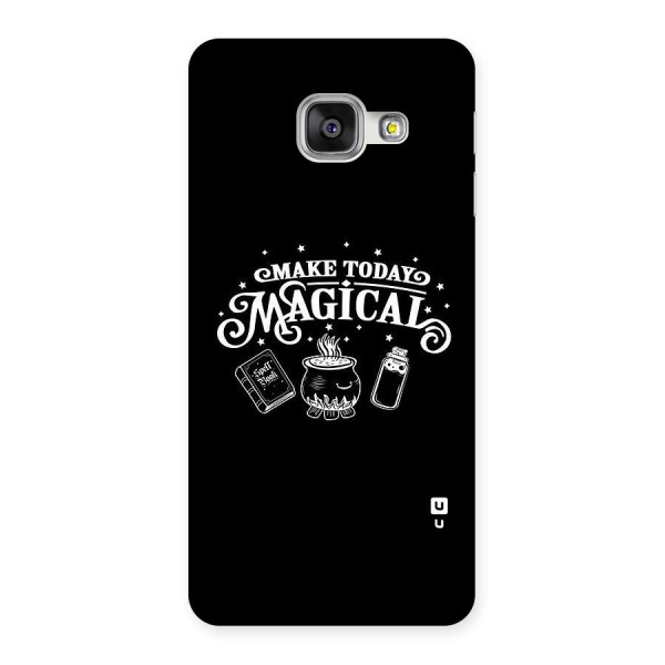 Make Today Magical Back Case for Galaxy A3 2016