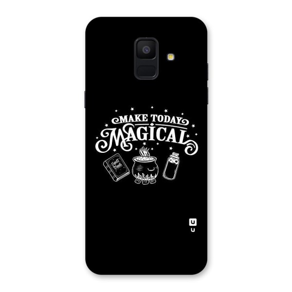 Make Today Magical Back Case for Galaxy A6 (2018)