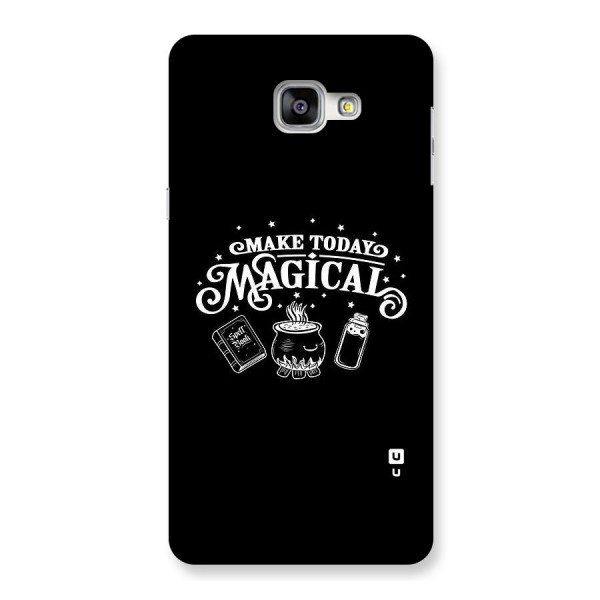 Make Today Magical Back Case for Galaxy A9