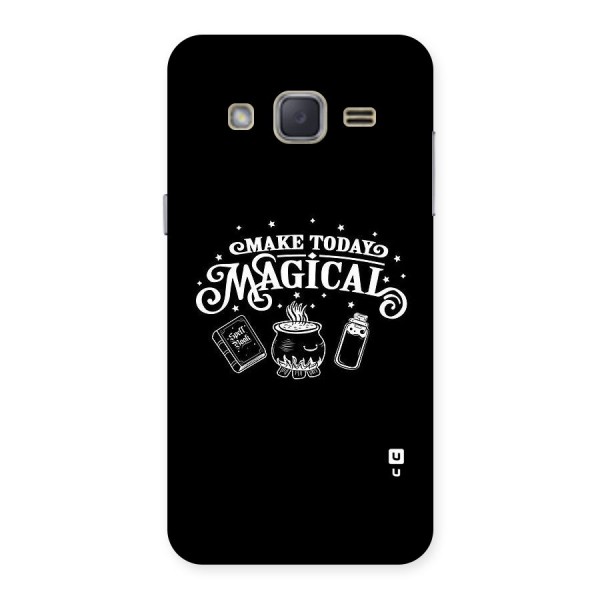 Make Today Magical Back Case for Galaxy J2