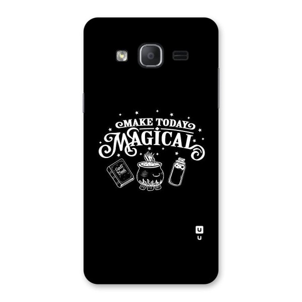 Make Today Magical Back Case for Galaxy On7 Pro