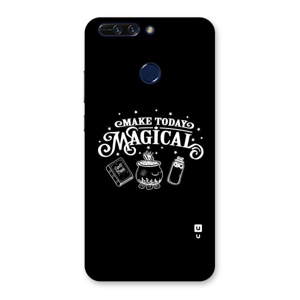 Make Today Magical Back Case for Honor 8 Pro