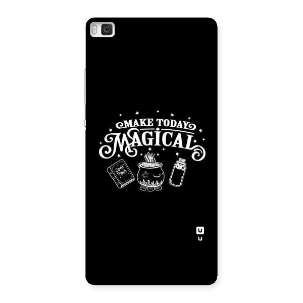 Make Today Magical Back Case for Huawei P8