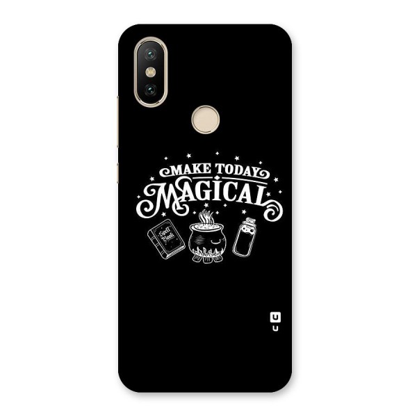 Make Today Magical Back Case for Mi A2