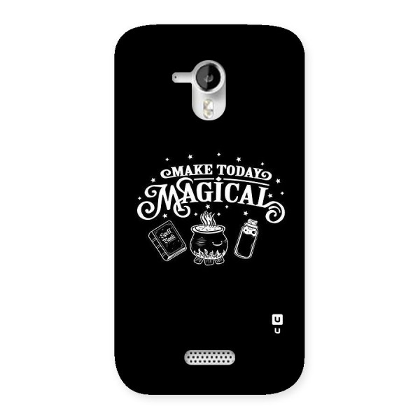 Make Today Magical Back Case for Micromax Canvas HD A116