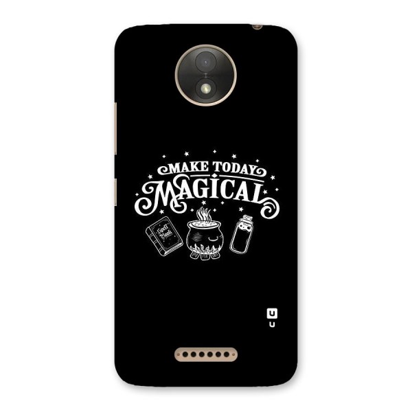 Make Today Magical Back Case for Moto C Plus