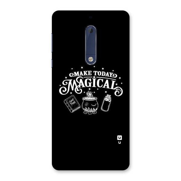 Make Today Magical Back Case for Nokia 5