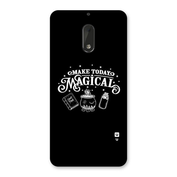 Make Today Magical Back Case for Nokia 6