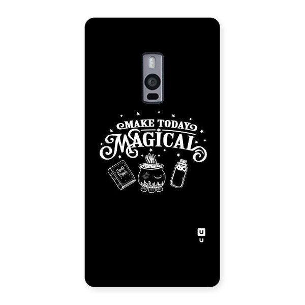 Make Today Magical Back Case for OnePlus Two